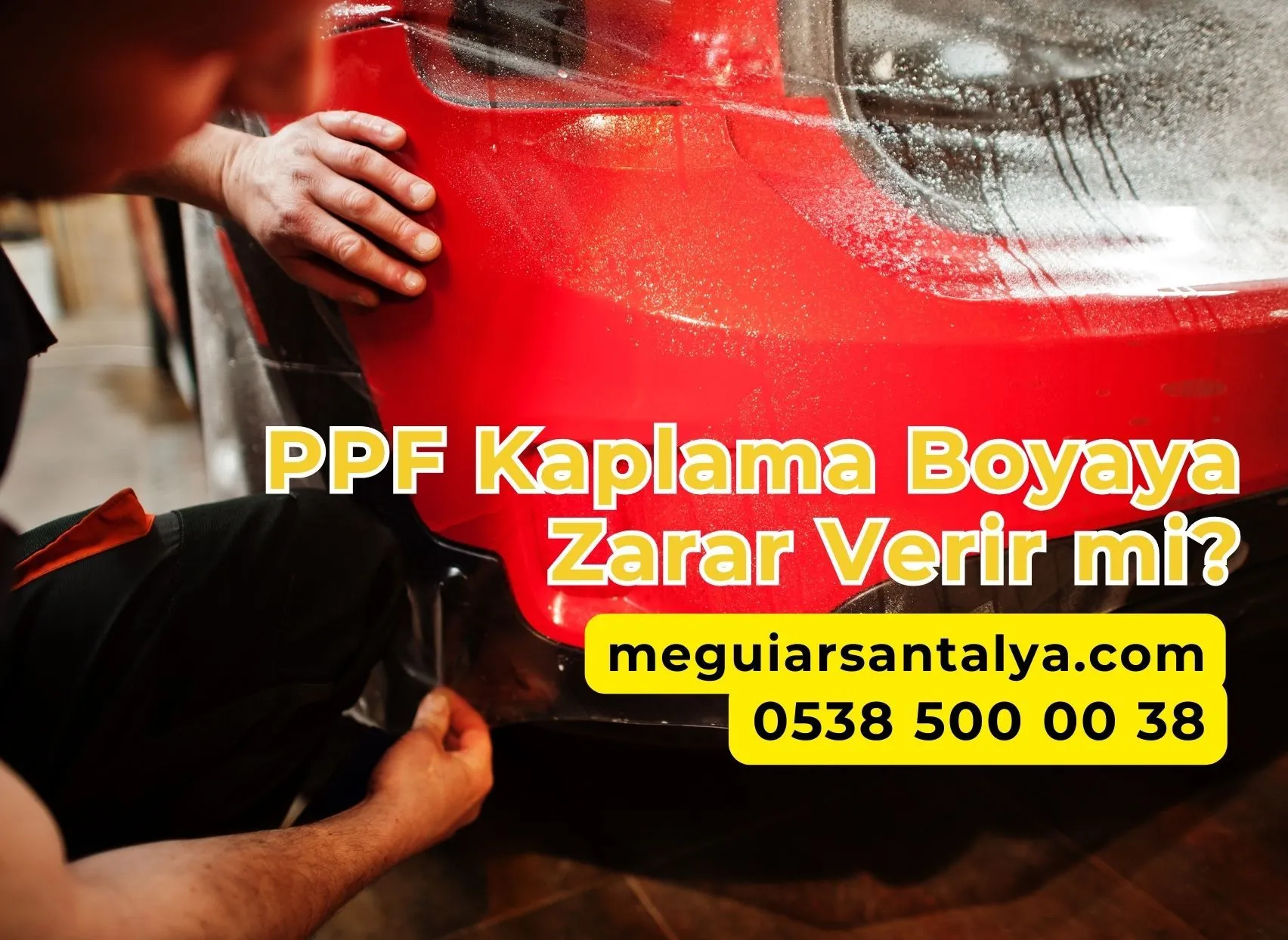 PPF Kaplama Boyaya Zarar Verir mi?